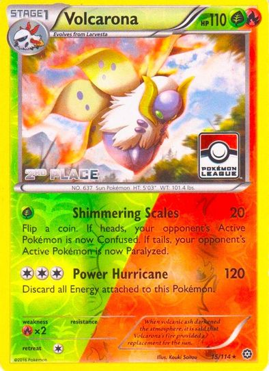 Volcarona 15/114 (League Promo) [2nd Place] [League & Championship Cards]