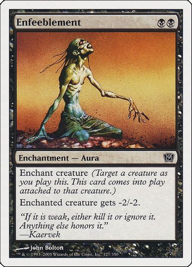 Enfeeblement [9th Edition]