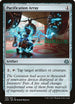 Pacification Array (168) [Aether Revolt]