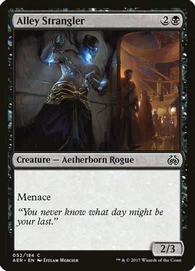 Alley Strangler (52) [Aether Revolt]