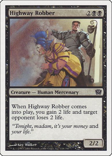 Highway Robber [9th Edition]