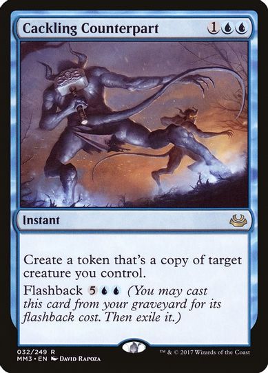Cackling Counterpart (32) [Modern Masters 2017]