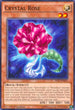 Crystal Rose (Starfoil) (SP17-EN021) [Star Pack - Battle Royal]