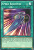 Speed Recovery (Starfoil) (SP17-EN048) [Star Pack - Battle Royal]