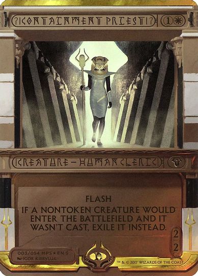 Containment Priest (3) [Masterpiece Series: Amonkhet Invocations]