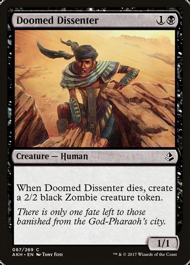 Doomed Dissenter (87) [Amonkhet]