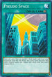 Pseudo Space (SR03-EN027) [Structure Deck: Machine Reactor]