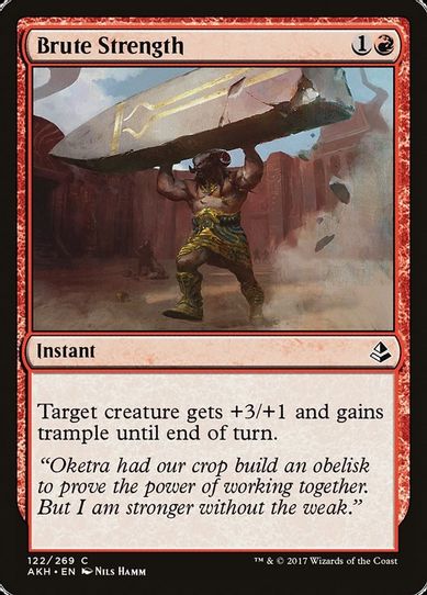 Brute Strength (122) [Amonkhet]