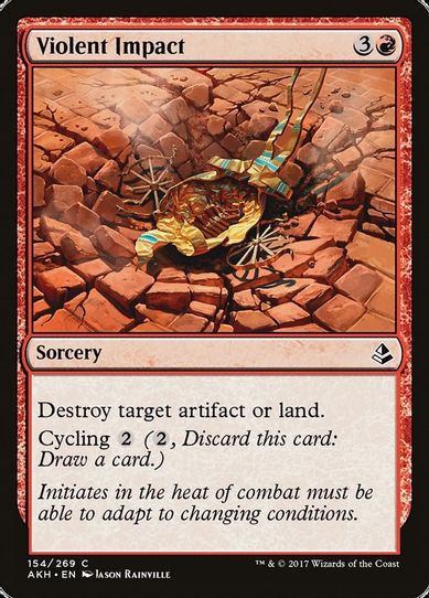 Violent Impact (154) [Amonkhet]