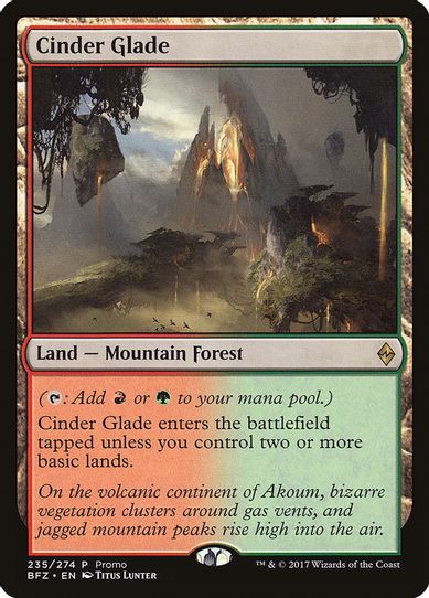 Cinder Glade (235) [Standard Showdown Promos]