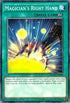 Magician's Right Hand (MACR-EN049) [Maximum Crisis]
