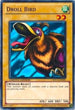 Droll Bird (WP11-EN001) [World Championship 2011 Card Pack]