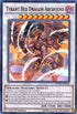 Tyrant Red Dragon Archfiend (DPDG-EN030) [Duelist Pack: Dimensional Guardians]