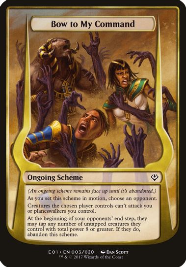 Bow to My Command (Archenemy: Nicol Bolas) (3) [Oversize Cards]