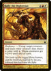 Rally the Righteous (222) [Ravnica: City of Guilds]