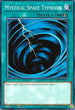 Mystical Space Typhoon (YS17-EN024) [Starter Deck: Link Strike]