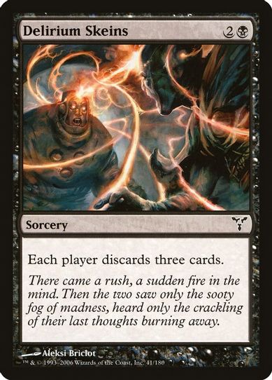 Delirium Skeins (41) [Dissension]