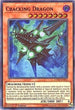 Cracking Dragon (COTD-EN014) [Code of the Duelist]