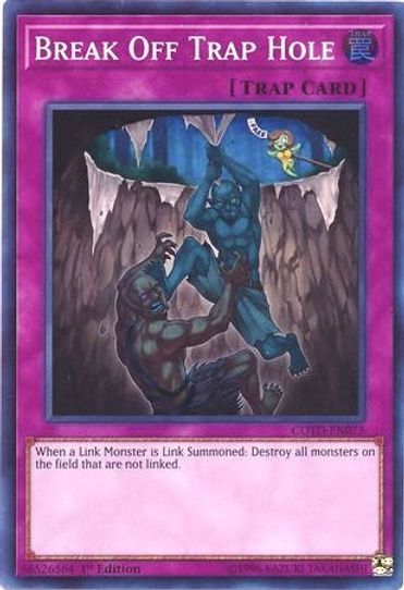 Break Off Trap Hole (COTD-EN075) [Code of the Duelist]