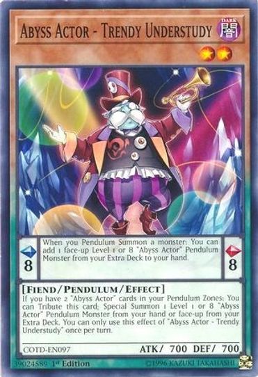 Abyss Actor - Trendy Understudy (COTD-EN097) [Code of the Duelist]