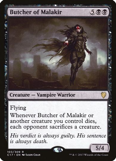 Butcher of Malakir (103) [Commander 2017]