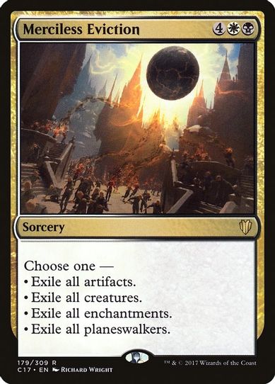 Merciless Eviction (179) [Commander 2017]