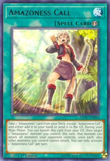 Amazoness Call (LEDU-EN010) [Legendary Duelists]