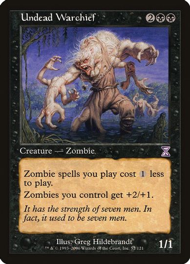 Undead Warchief (52) [Timeshifted]