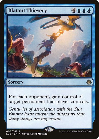 Blatant Thievery (8) [Explorers of Ixalan]