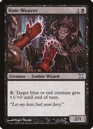 Hate Weaver (147) [10th Edition]