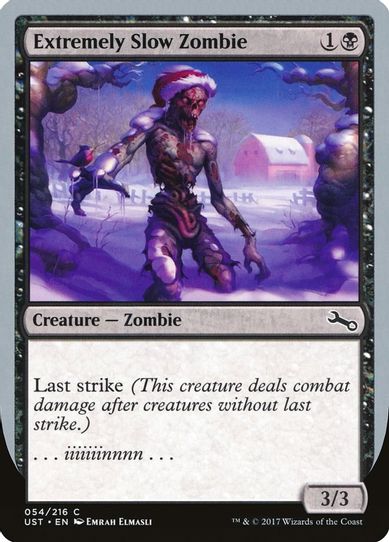 Extremely Slow Zombie (C) (54) [Unstable]