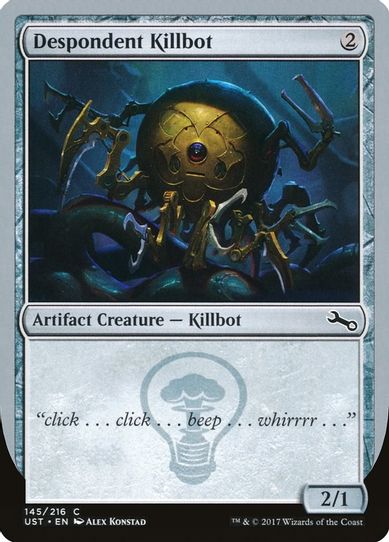 Despondent Killbot (145) [Unstable]