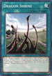 Dragon Shrine (OP06-EN020) [OTS Tournament Pack 6]