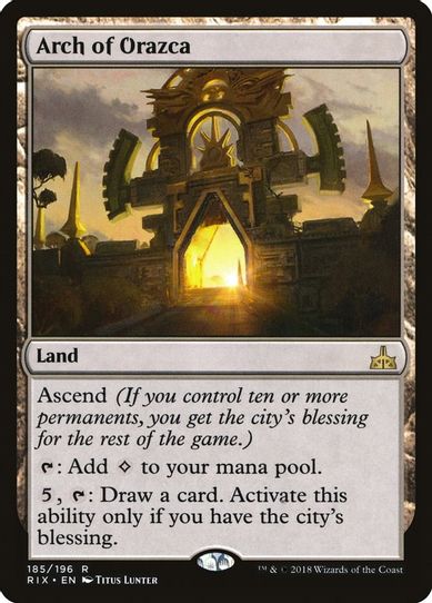 Arch of Orazca (185) [Rivals of Ixalan]