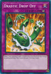 Drastic Drop Off (SR05-EN039) [Structure Deck: Wave of Light]