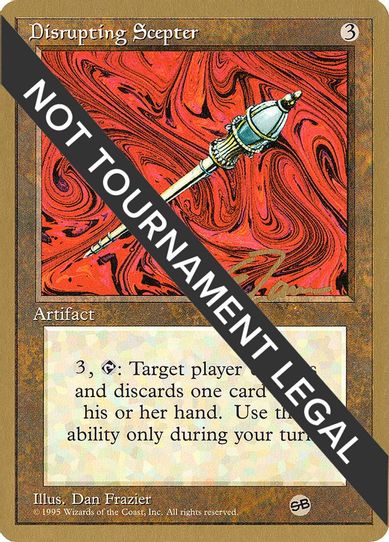 Disrupting Scepter - Eric Tam (ED) (SB) [World Championship Decks]