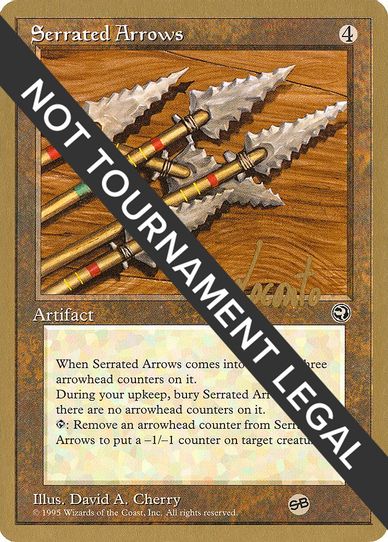 Serrated Arrows - Michael Loconto (HML) (SB) [World Championship Decks]