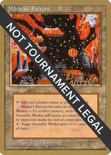 Mishra's Factory - Preston Poulter (ED) [World Championship Decks]