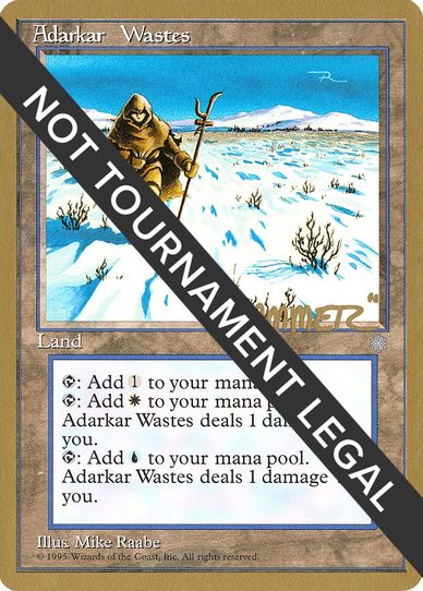 Adarkar Wastes - Shawn "Hammer" Regnier (ICE) [World Championship Decks]