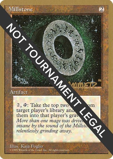 Millstone - Shawn "Hammer" Regnier (ED) [World Championship Decks]