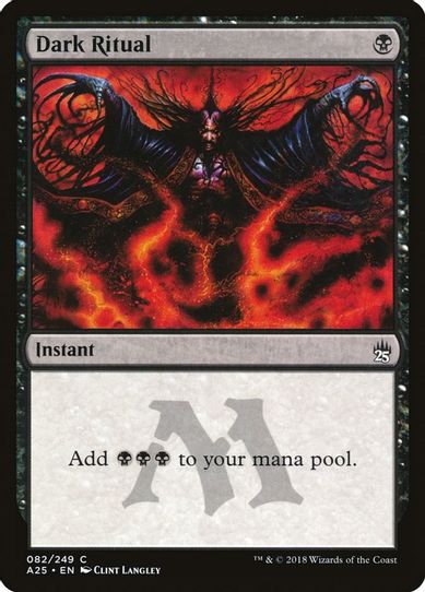 Dark Ritual (82) [Masters 25]