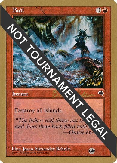 Boil - Brian Selden (TMP) (SB) [World Championship Decks]
