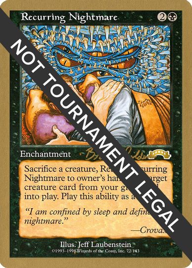 Recurring Nightmare - Brian Selden (EXO) [World Championship Decks]