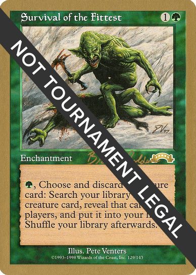 Survival of the Fittest - Brian Selden (EXO) [World Championship Decks]