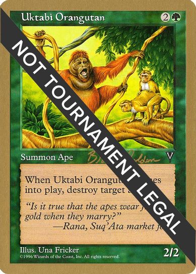 Uktabi Orangutan - Brian Selden (VIS) [World Championship Decks]