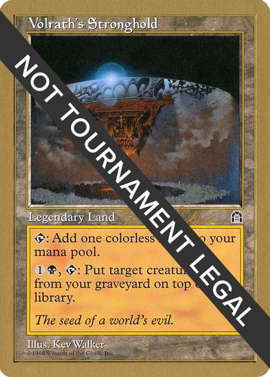 Volrath's Stronghold - Brian Selden (STH) [World Championship Decks]
