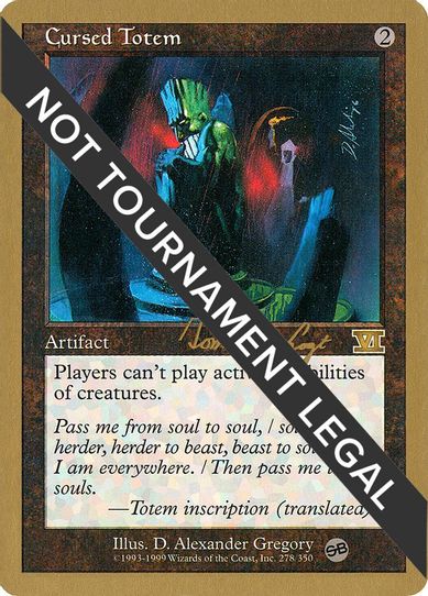Cursed Totem - Tom van de Logt (ED) (SB) [World Championship Decks]
