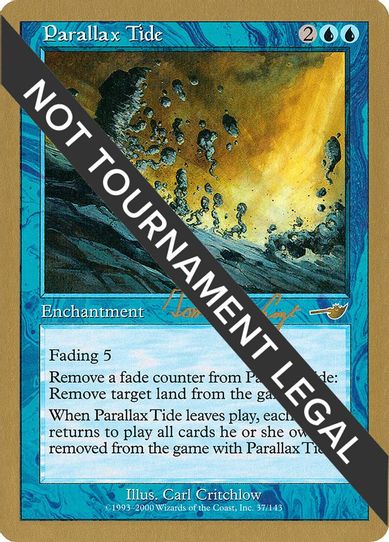 Parallax Tide - Tom van de Logt (NMS) [World Championship Decks]