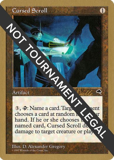 Cursed Scroll - Kai Budde (TMP) [World Championship Decks]