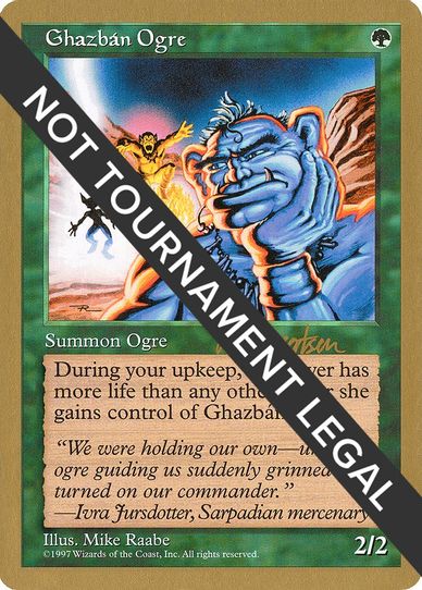 Ghazban Ogre - Svend Geertsen (ED) [World Championship Decks]